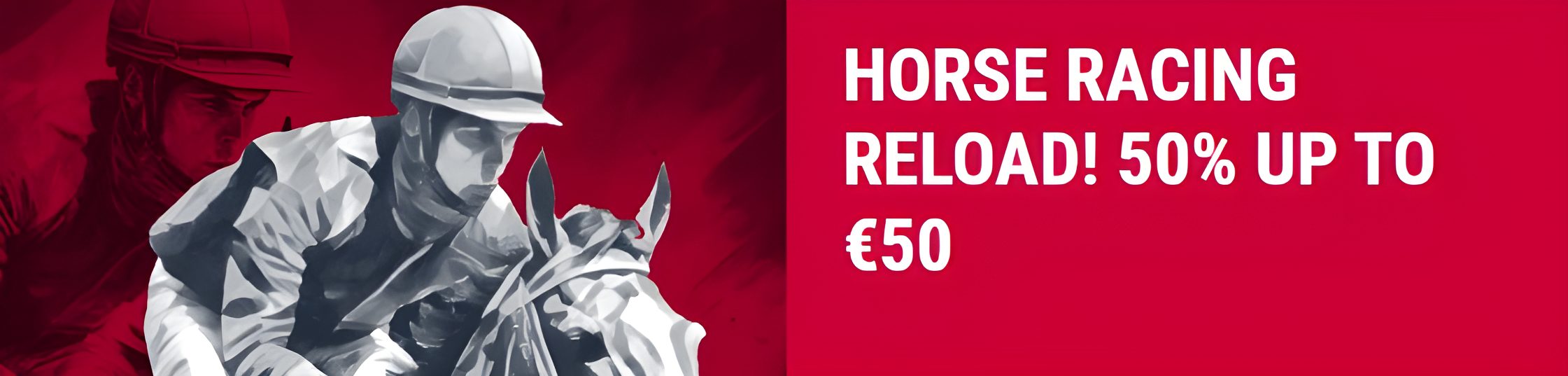 Get 50 Bet Back Bonus up to 50 on Horse Racing