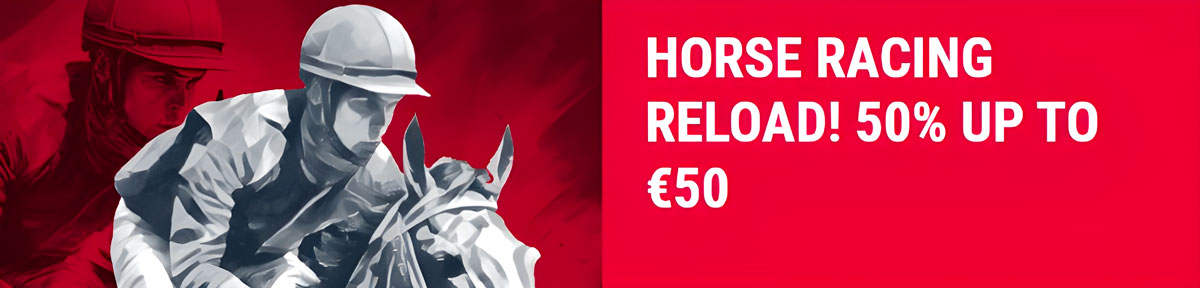 Get 50% Bet Back Bonus up to €50 on Horse Racing